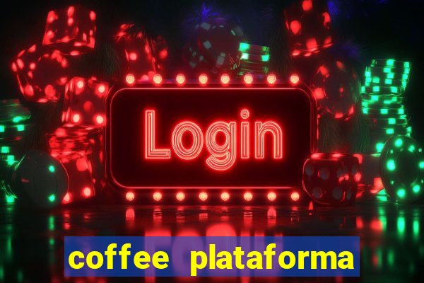 coffee plataforma de jogos